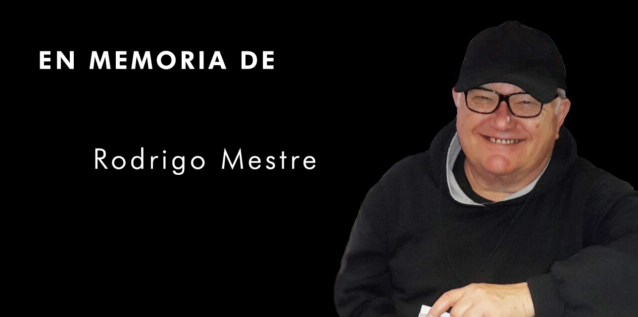 En memoria de Rodrigo Mestre